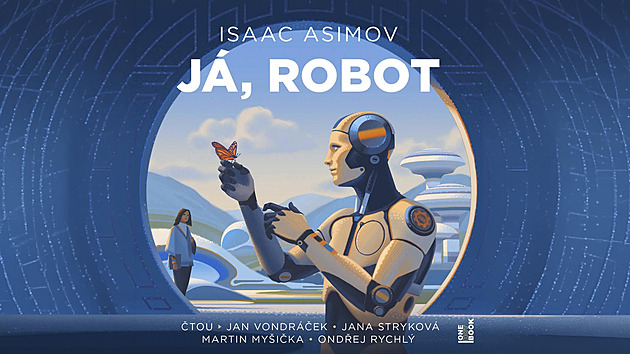 Až nás budou obsluhovat stroje: kultovní audiokniha Já, robot se 40% slevou